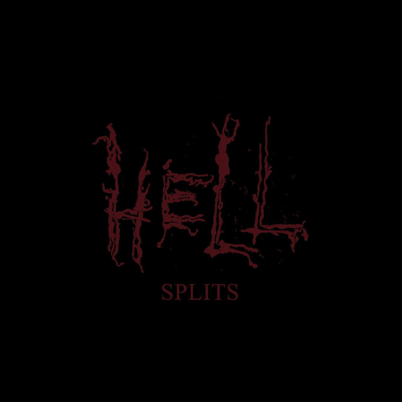 Hell - Splits