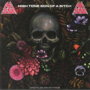 High Tone Son of A Bitch - Lifecycles: EPs of HTSOB LP