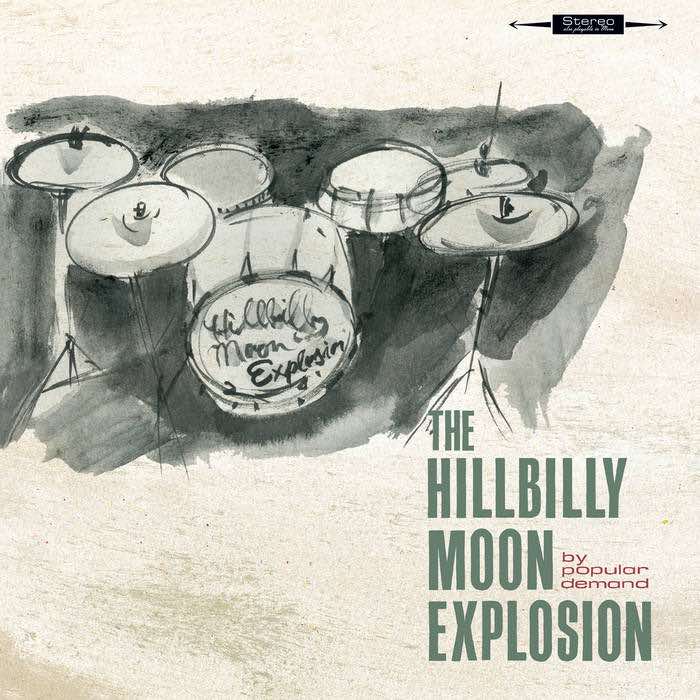 Hillbilly Moon Explosion - By Popular Demand CD