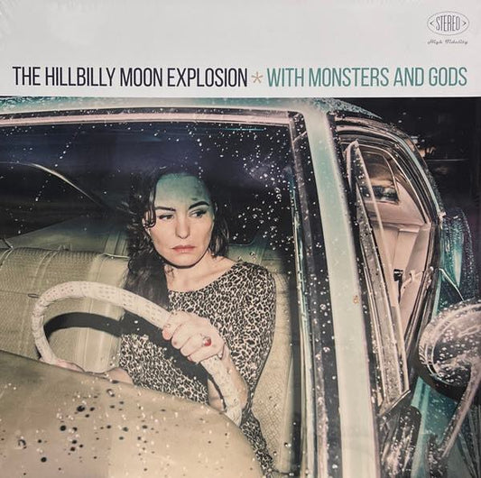 Hillbilly Moon Explosion, The ‎– With Monsters and Gods