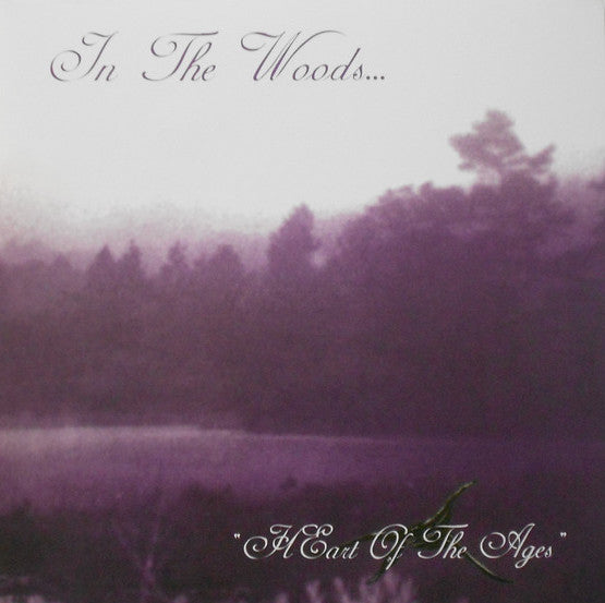 In The Woods... - HEart of The Ages