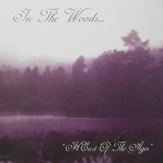 In The Woods... - HEart of The Ages