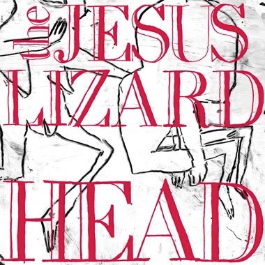 Jesus Lizard, The - Head/Pure