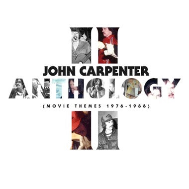 Carpenter, John - Anthology II (Movie Themes 1976-1988)