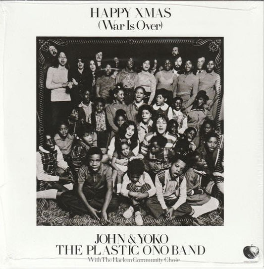 Lennon, John & Yoko Ono, The Plastic Ono Band w/ The Harlem Community Choir – Happy Xmas (War Is Over)