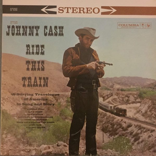 Cash, Johnny - Ride This Train LP