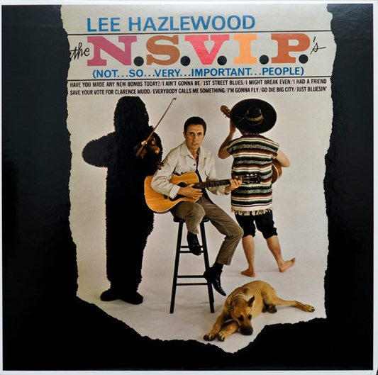 Hazlewood, Lee – The N.S.V.I.P.'s (Not...So...Very...Important...People)