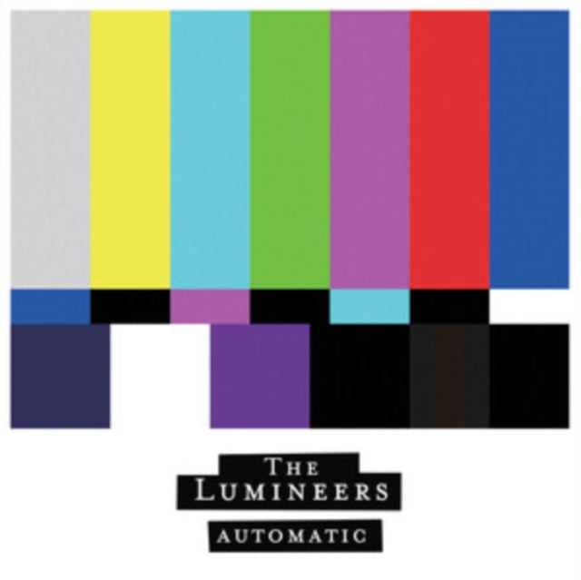 Lumineers, The - Automatic
