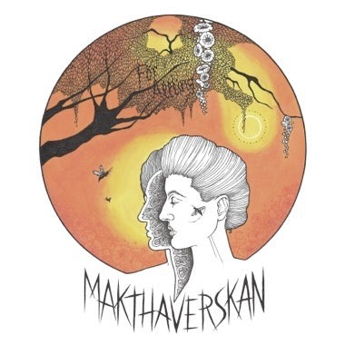 Makthaverskan - For Allting LP