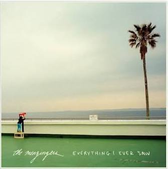 Menzingers, The - Everything I Ever Saw