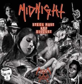 Midnight - Steel, Rust and Disgust