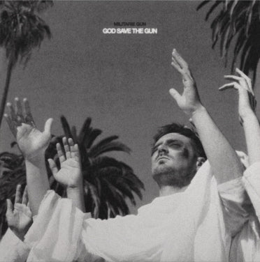 Militarie Gun - God Save The Gun