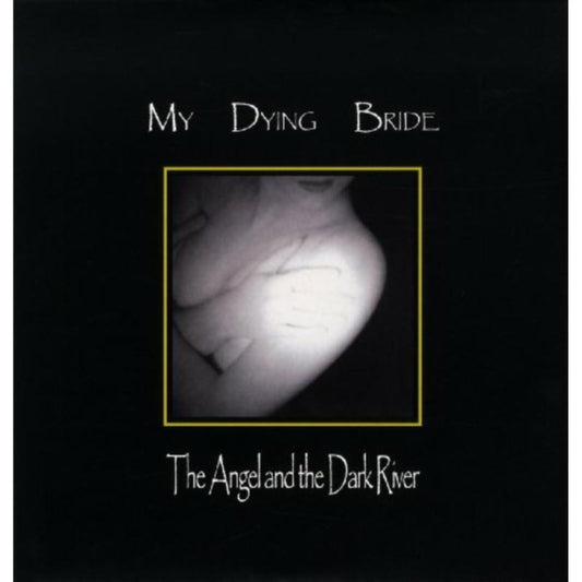 My Dying Bride ‎– The Angel and The Dark River