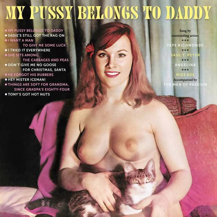 Various: My Pussy Belongs To Daddy LP