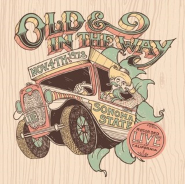 Old & In The Way - Live at Sonoma State - Nov. 4th 1973