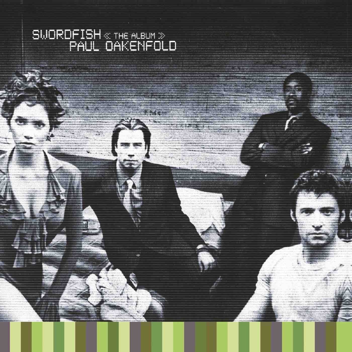 Oakenfold, Paul - Swordfish: The Album
