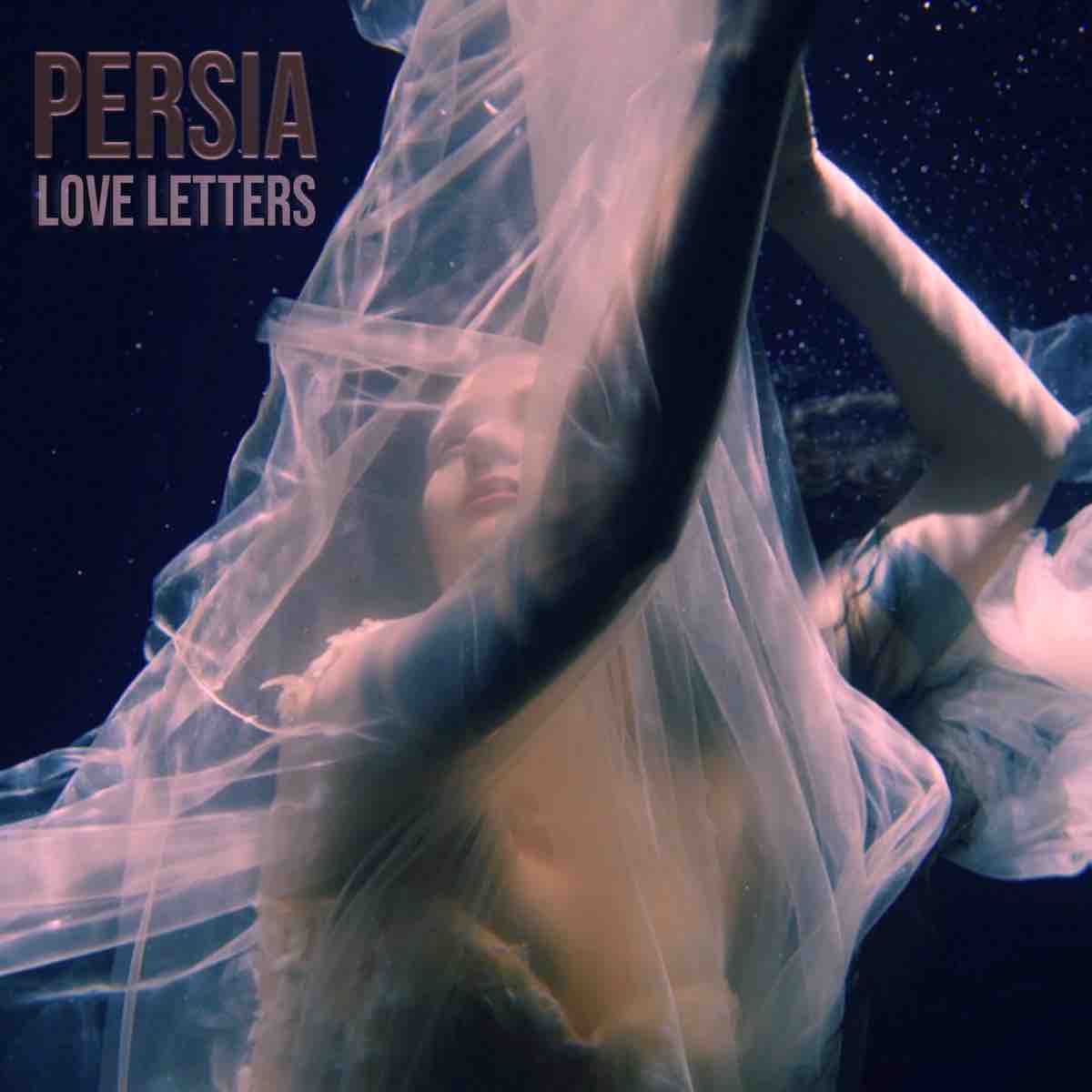 Persia White - Love Letters