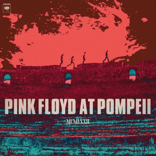 Pink Floyd - At Pompeii MCMLXXII