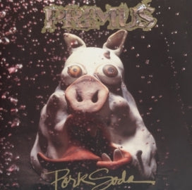 Primus - Pork Soda