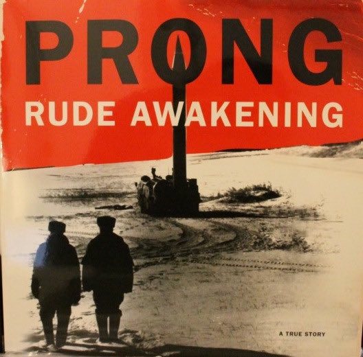 Prong - Ride Awakening