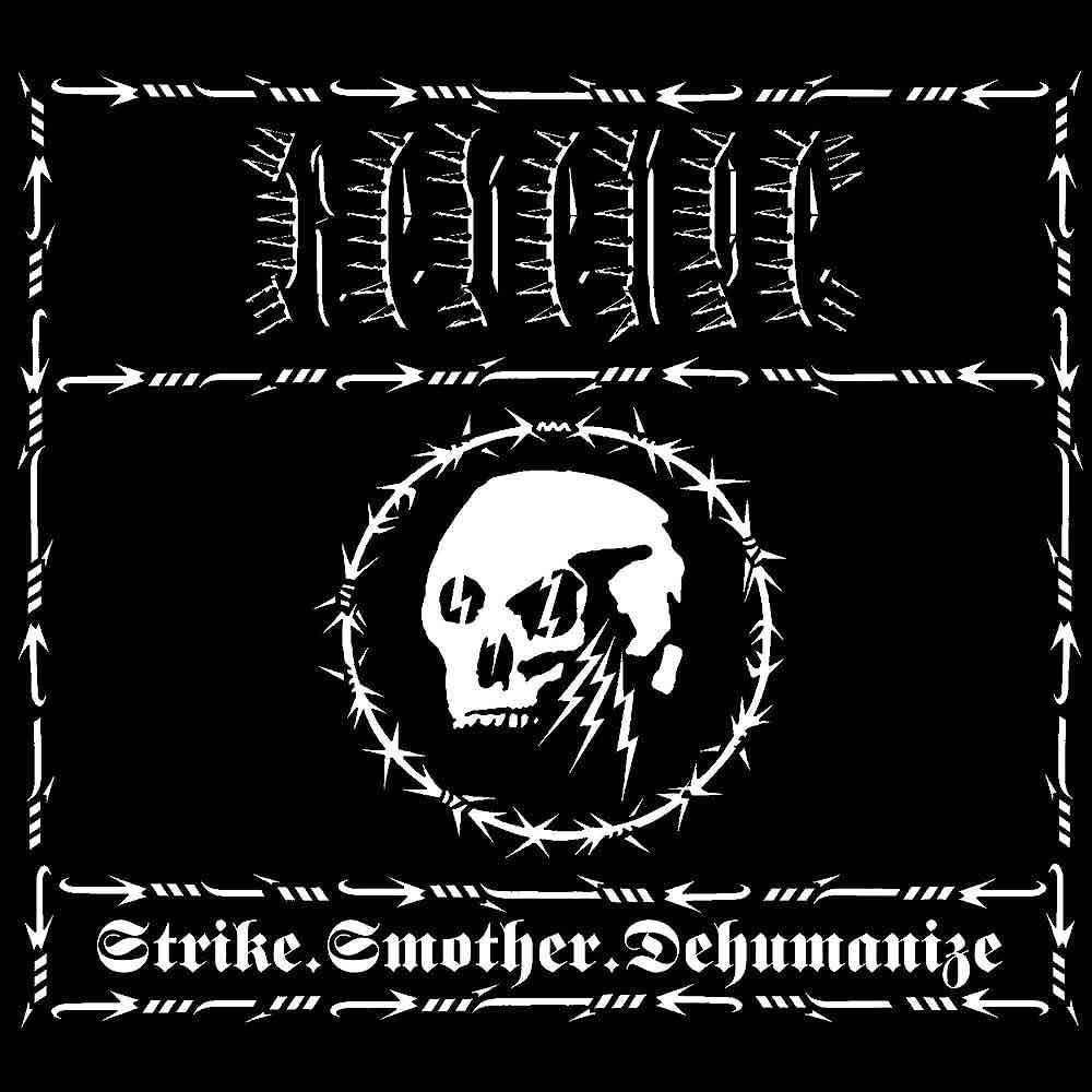 Revenge - Strike. Smother. Dehumanize LP