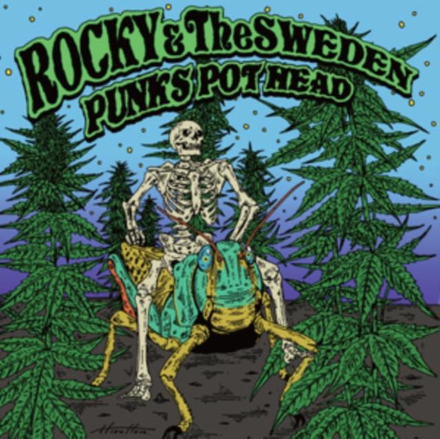 Rocky & The Sweden - Punk's Pot Head