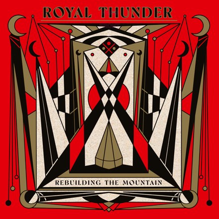 Royal Thunder - Rebuilding The Mountain LP