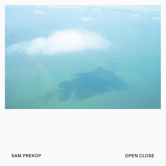 Prekop, Sam - Open Close
