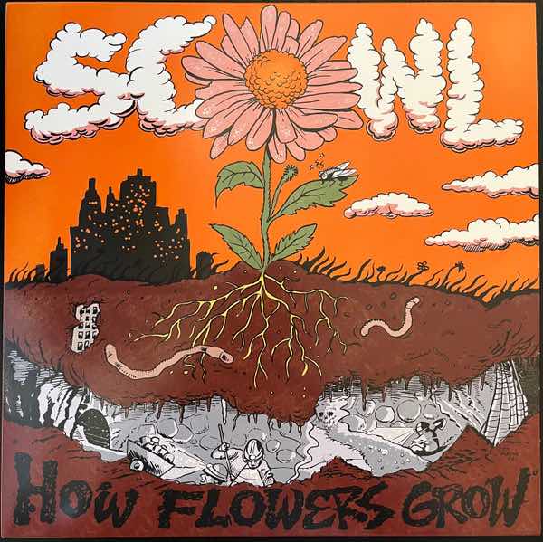 Scowl - How Flowers Grow