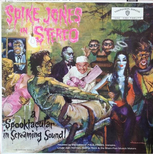 Spike Jones – Spike Jones In Stereo: A Spooktacular In Screaming Sound!