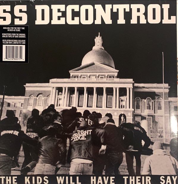 SS Decontrol (SSD) - The Kids Will Have Their Say LP