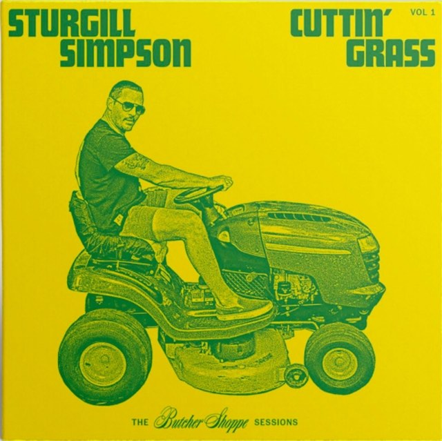 Simpson, Sturgill - Cuttin' Grass Vol. 1