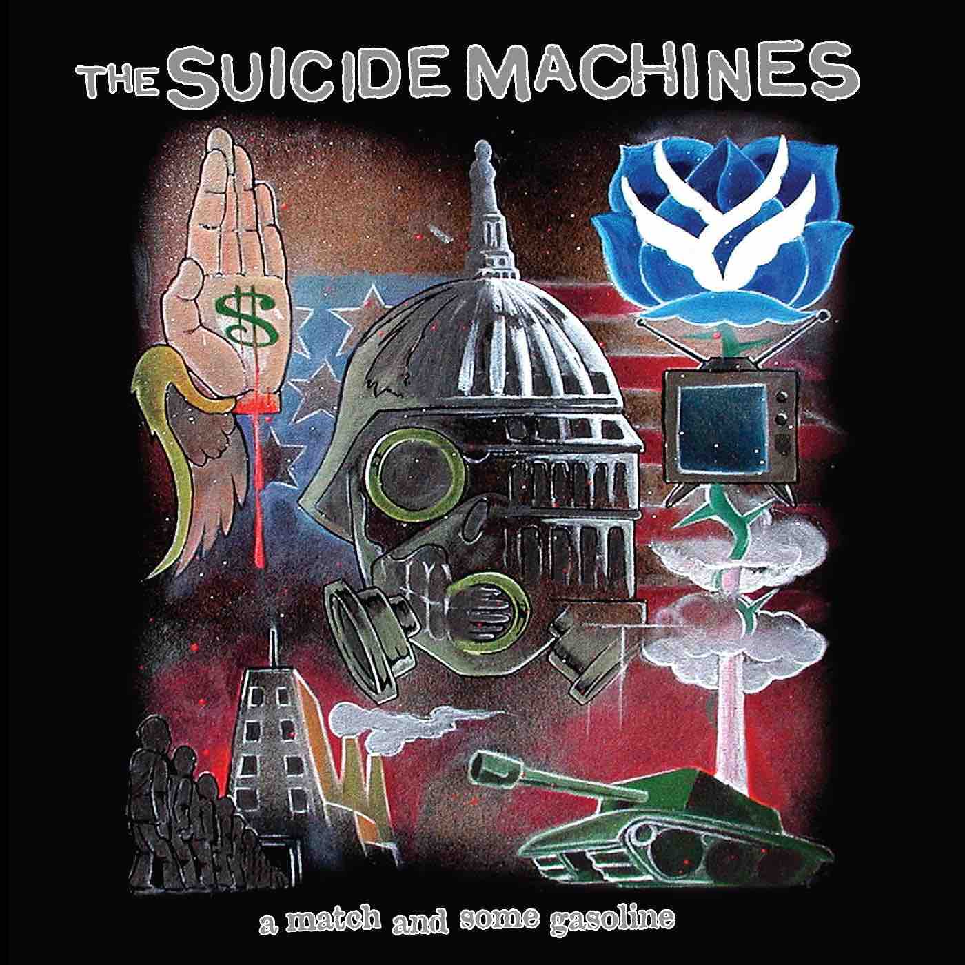Suicide Machines - A Match and Some Gasoline LP