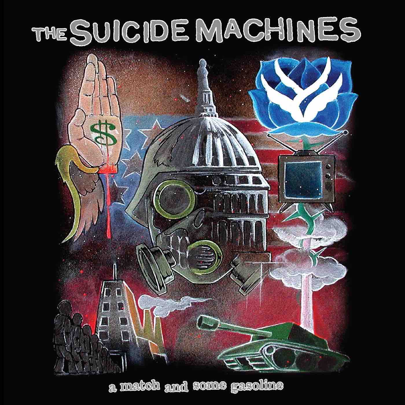 Suicide Machines, The - A Match and Some Gasoline