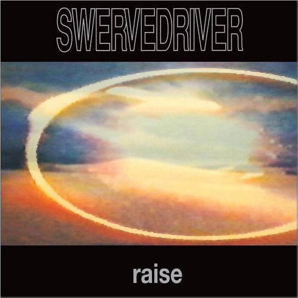 Swervedriver - Raise LP