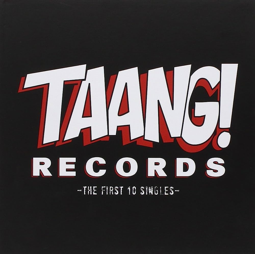 Various: Taang! Records - The First 10 Singles LP