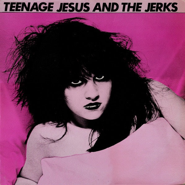 Teenage Jesus and The Jerks - S/T LP