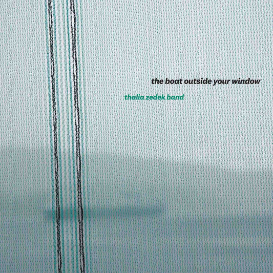 Zedek, Thalia Band - The Boat Outside Your Window