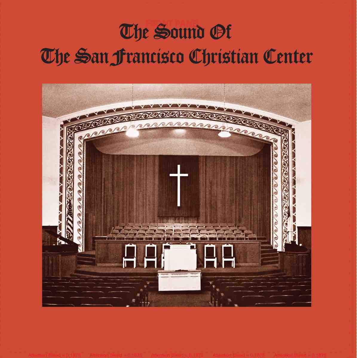 San Francisco Christian Center - The Sound of The San Francisco Christian Center