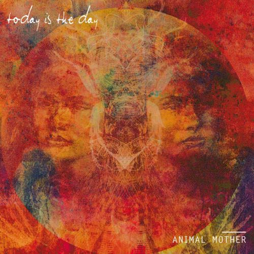 Today Is The Day - Animal Mother LP