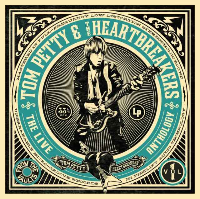 Petty, Tom & The Heartbreakers - Live Anthology: From The Vaults Vol. 1