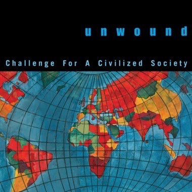 Unwound - Challenge For A Civilized Society CS