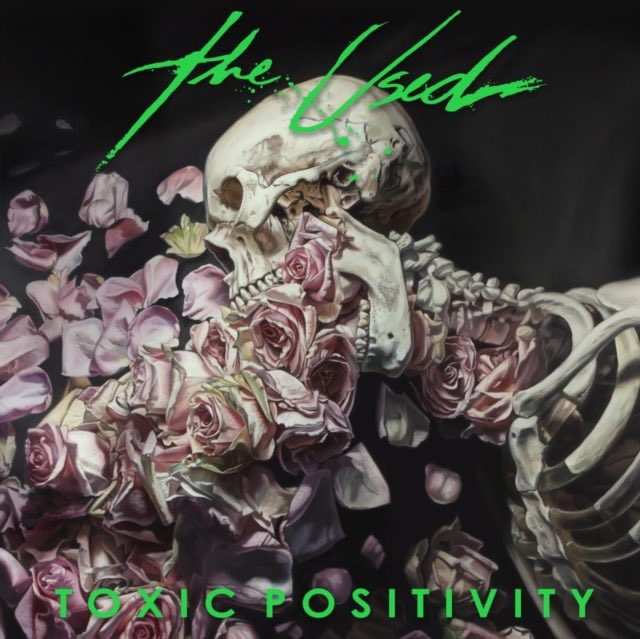 Used, The - Toxic Positivity LP