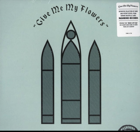 Various: Give Me My Flowers