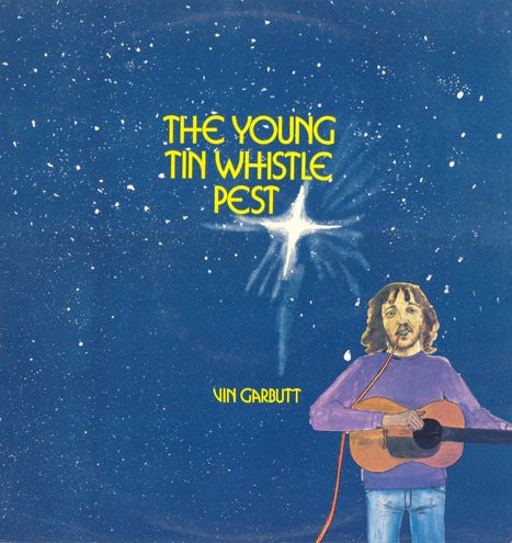 Vin Garbutt - The Young Tin Whistle Pest LP