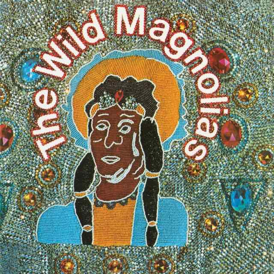 Wild Magnolias, The - With The New Orleans Project