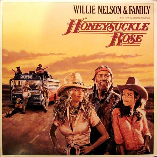 Nelson, Willie & Family – Honeysuckle Rose (Music From The Original Soundtrack)