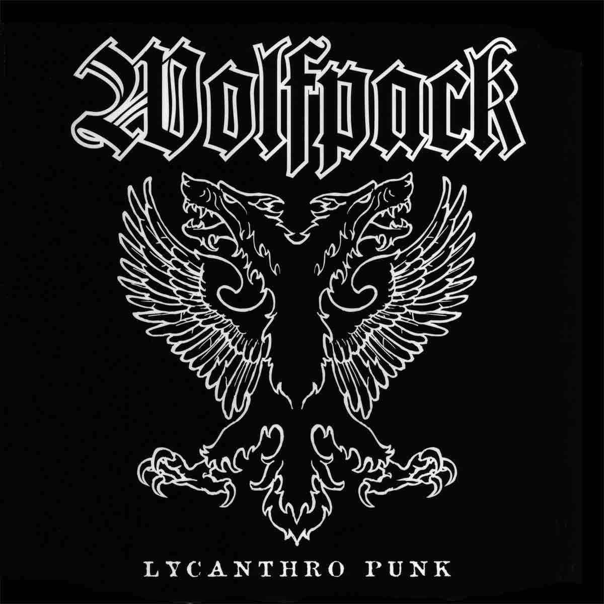 Wolfpack - Lycanthro Punk LP