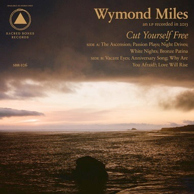 Miles, Wymond - Cut Yourself Free